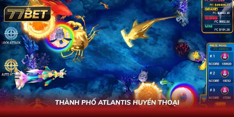 Khám phá Atlantis bí ẩn và truy tìm kho báu dưới đáy biển