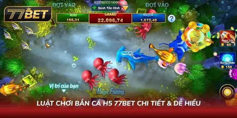 Luật chơi bắn cá H5 dễ hiểu cho tân thủ 2026