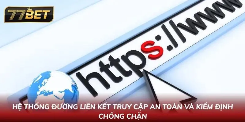Những đường liên kết an toàn được cung cấp bởi nhà cái